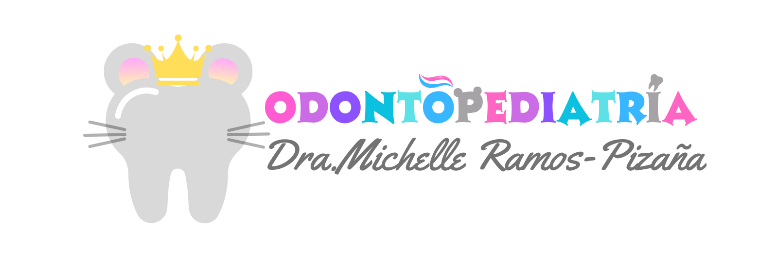 Odontopediatra * Dra. Michelle Ramos Pizaña